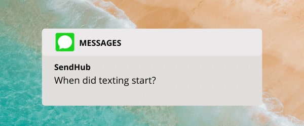 When Did Texting Start?